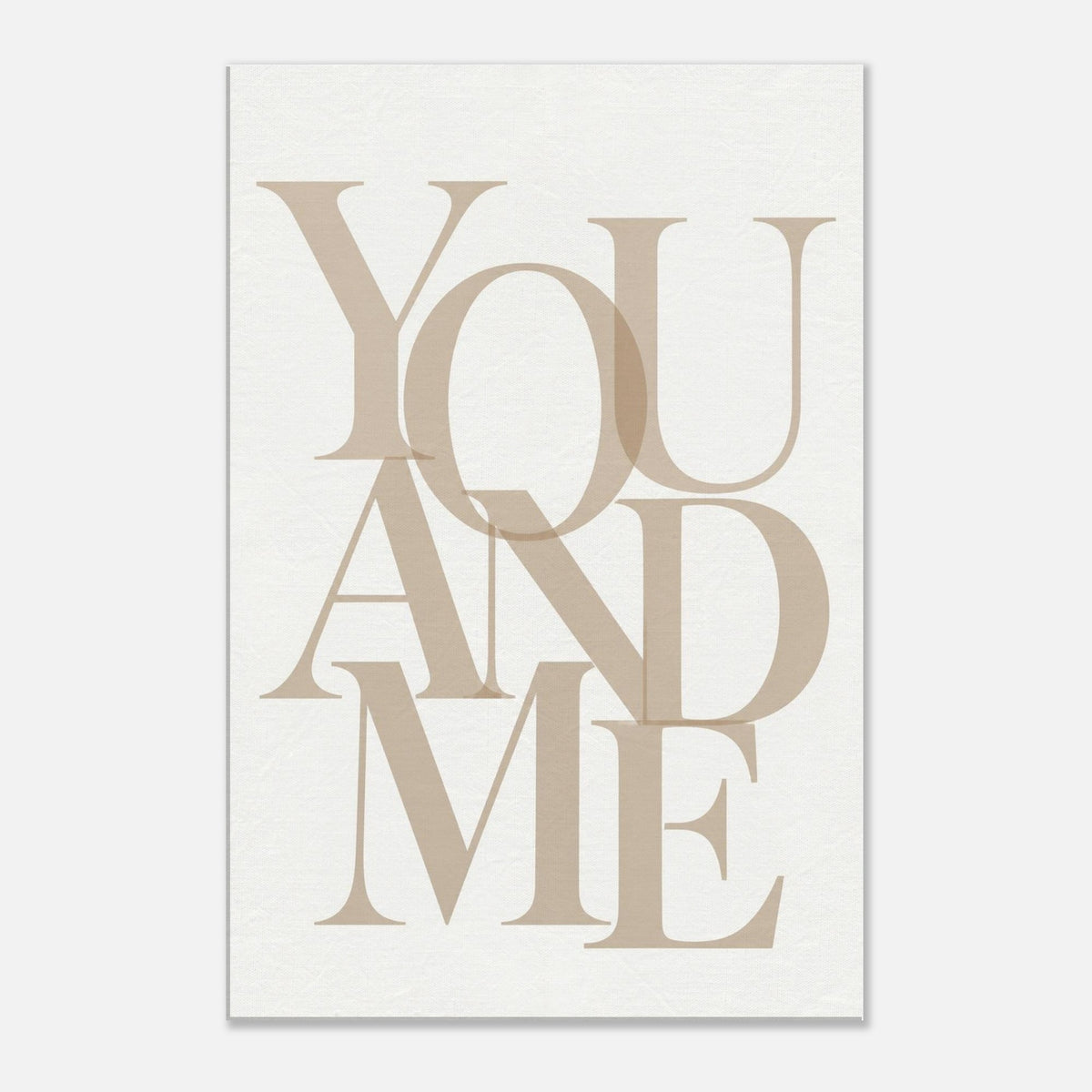 YOU AND ME – minimalistisches Leinwandbild in Beige