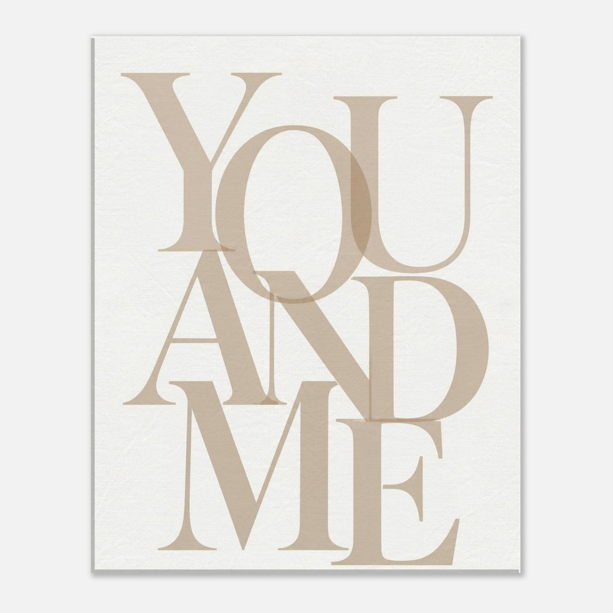 YOU AND ME – minimalistisches Leinwandbild in Beige