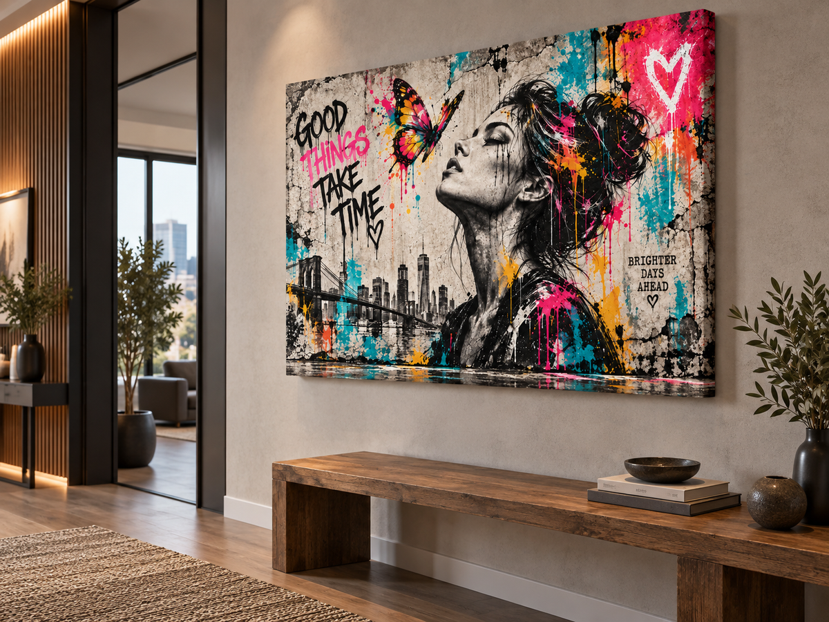 Good Things Take Time – Street-Art Leinwandbild